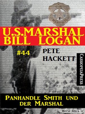 cover image of U.S. Marshal Bill Logan, Band 44